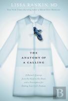 The Anatomy Of A Calling