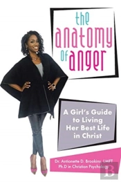 The Anatomy Of Anger