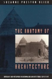 The Anatomy Of Architecture