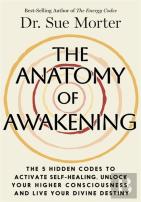 The Anatomy Of Awakening