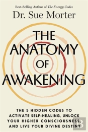 The Anatomy Of Awakening