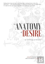 The Anatomy Of Desire