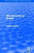 The Anatomy Of Drama (Routledge Revivals)