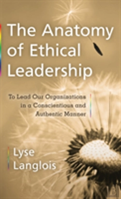 Bertrand.pt - The Anatomy Of Ethical Leadership