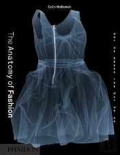 The Anatomy Of Fashion
