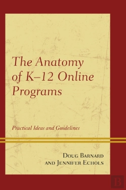 Bertrand.pt - The Anatomy Of K-12 Online Programs