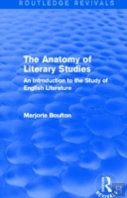 Bertrand.pt - The Anatomy Of Literary Studies (Routledge Revivals)