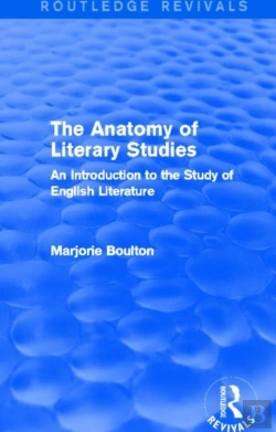 Bertrand.pt - The Anatomy Of Literary Studies (Routledge Revivals)