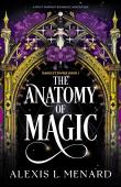 The Anatomy Of Magic