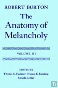 Bertrand.pt - The Anatomy Of Melancholy: Volume Iii
