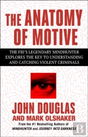 The Anatomy Of Motive