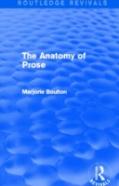 The Anatomy Of Prose (Routledge Revivals)
