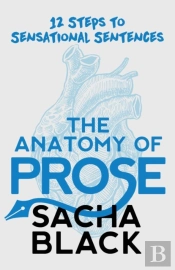 The Anatomy Of Prose