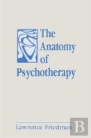 The Anatomy Of Psychotherapy