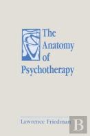 The Anatomy Of Psychotherapy