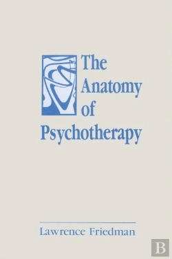 Bertrand.pt - The Anatomy Of Psychotherapy