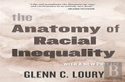 The Anatomy Of Racial Inequality