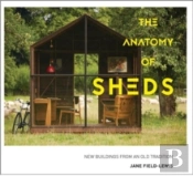 The Anatomy Of Sheds