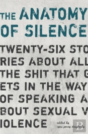 The Anatomy Of Silence