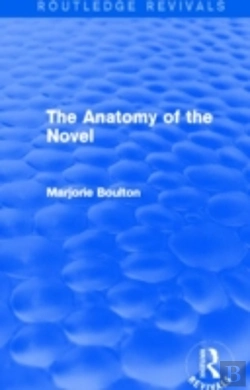 Bertrand.pt - The Anatomy Of The Novel (Routledge Revivals)