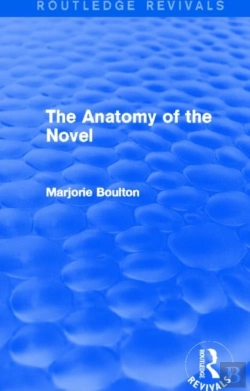 Bertrand.pt - The Anatomy Of The Novel (Routledge Revivals)