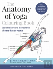 The Anatomy Of Yoga Colouring Book
