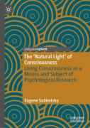 The Â€˜Natural Lightâ€™ Of Consciousness