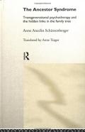 The Ancestor Syndrome