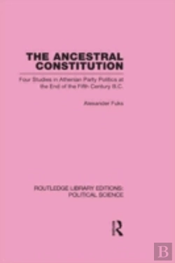 Bertrand.pt - The Ancestral Constitution (Routledge Library Editions: Political Science Volume 25)