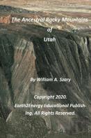 The Ancestral Rocky Mountains Of Utah
