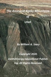 The Ancestral Rocky Mountains Of Utah
