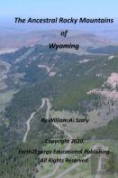 The Ancestral Rocky Mountains Of Wyoming