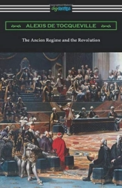 The Ancien Regime And The Revolution