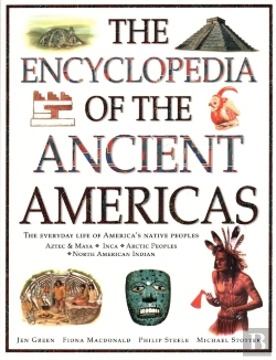 Bertrand.pt - The Ancient Americas, The Encyclopedia Of