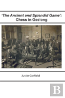 'The Ancient And Splendid Game'