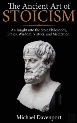 Bertrand.pt - The Ancient Art Of Stoicism