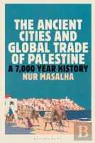 The Ancient Cities And Global Trade Of Palestine