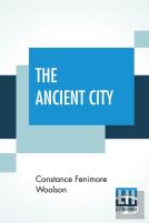 The Ancient City