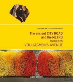 Bertrand.pt - The Ancient City Road And The Metro Beneath Vouliagmenis Avenue (English Language Edition)