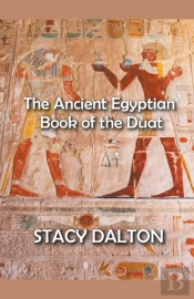 The Ancient Egyptian Bok Of The Duat