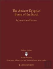 The Ancient Egyptian Books Of The Earth
