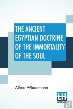 Bertrand.pt - The Ancient Egyptian Doctrine Of The Imm