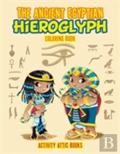 The Ancient Egyptian Hieroglyph Coloring Book