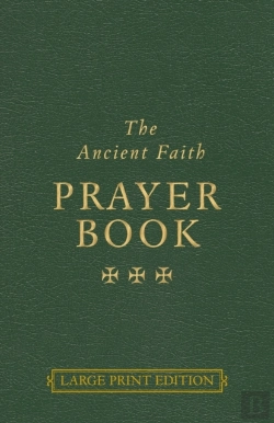 Bertrand.pt - The Ancient Faith Prayer Book