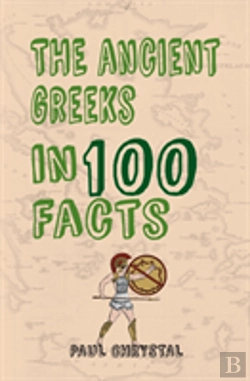 Bertrand.pt - The Ancient Greeks In 100 Facts