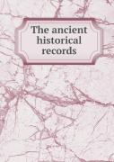 The Ancient Historical Records