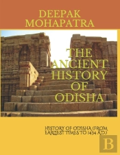 The Ancient History Of Odisha