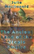 The Ancient Land Of The Utopia Empire