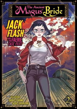 Bertrand.pt - The Ancient Magus' Bride: Jack Flash And The Faerie Case Files Vol. 2