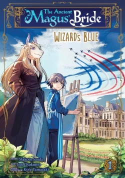 Bertrand.pt - The Ancient Magus' Bride: Wizard'S Blue Vol. 1